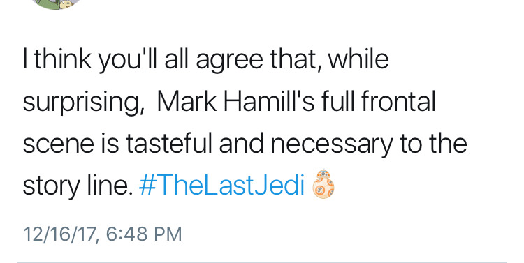 document - I think you'll all agree that, while surprising, Mark Hamill's full frontal scene is tasteful and necessary to the story line. 121617,