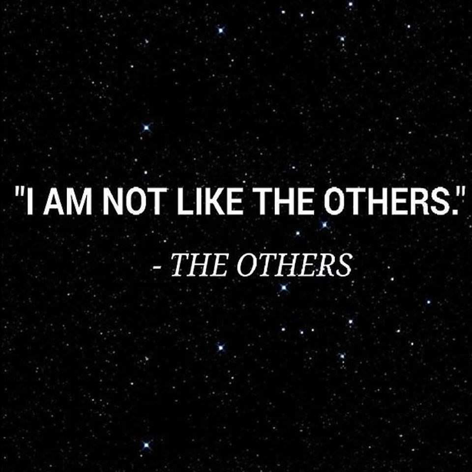 atmosphere - "I Am Not The Others." The Others