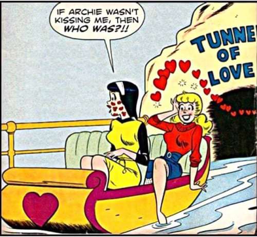 betty and veronica gay - If Archie Wasn'T Kissing Me, Then Who Was?!! Tunne Of Love
