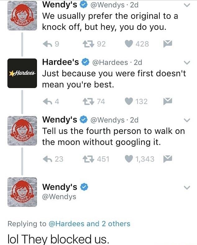 army bts the thread twitter - Wendy's . 2d We usually prefer the original to a knock off, but hey, you do you. 27 92 428 Hardee's 2d Just because you were first doesn't mean you're best. 64 2774 132 V Wendy's . 2d Tell us the fourth person to walk on the 