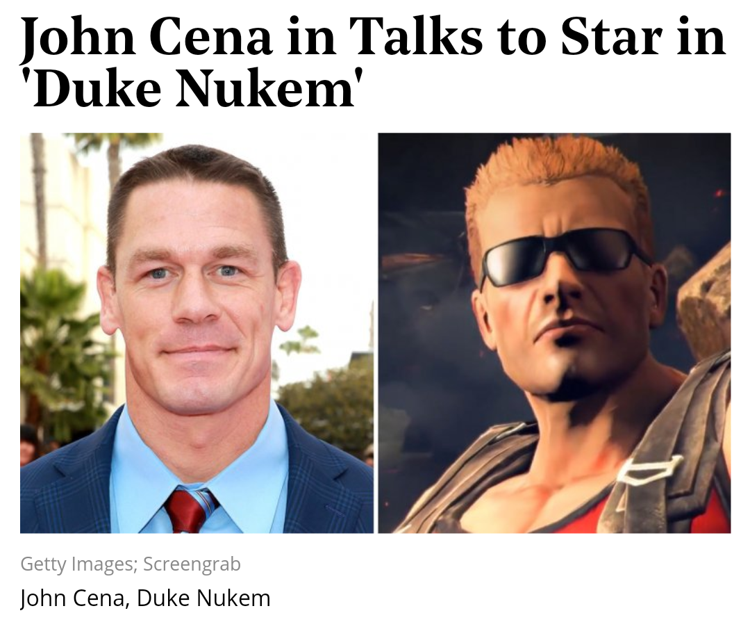 John Cena - John Cena in Talks to Star in "Duke Nukem Getty Images Screengrab John Cena, Duke Nukem