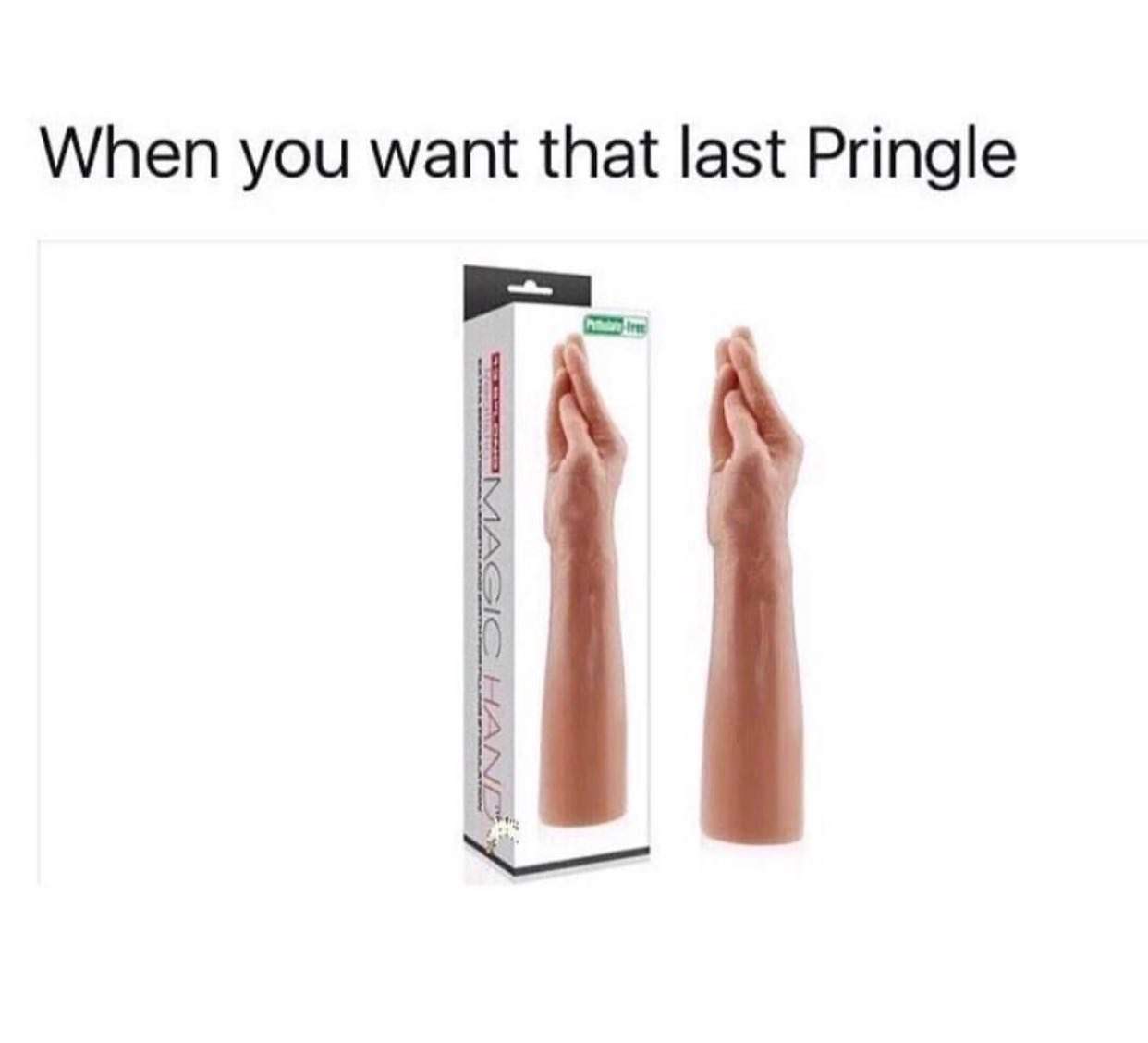 you want the last pringle - When you want that last Pringle Magic Handy