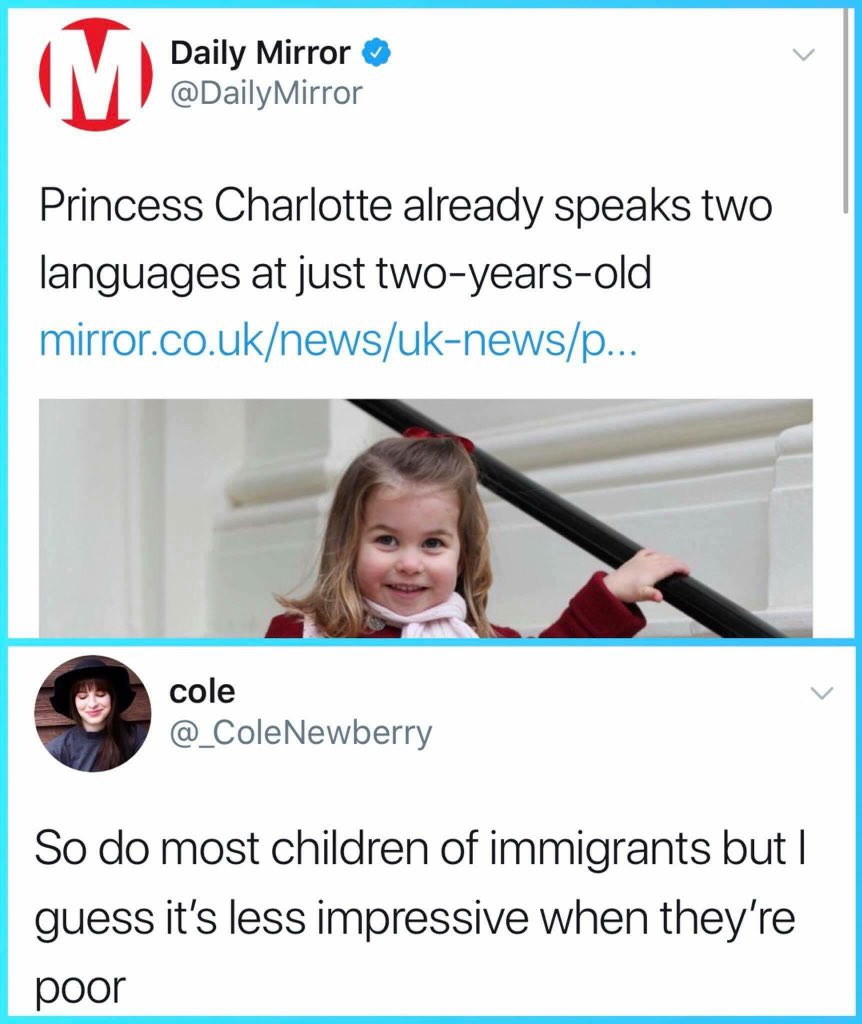 princess charlotte speaks two languages - Daily Mirror Mirror Princess Charlotte already speaks two languages at just twoyearsold mirror.co.uknewsuknewsp... cole So do most children of immigrants but | guess it's less impressive when they're poor