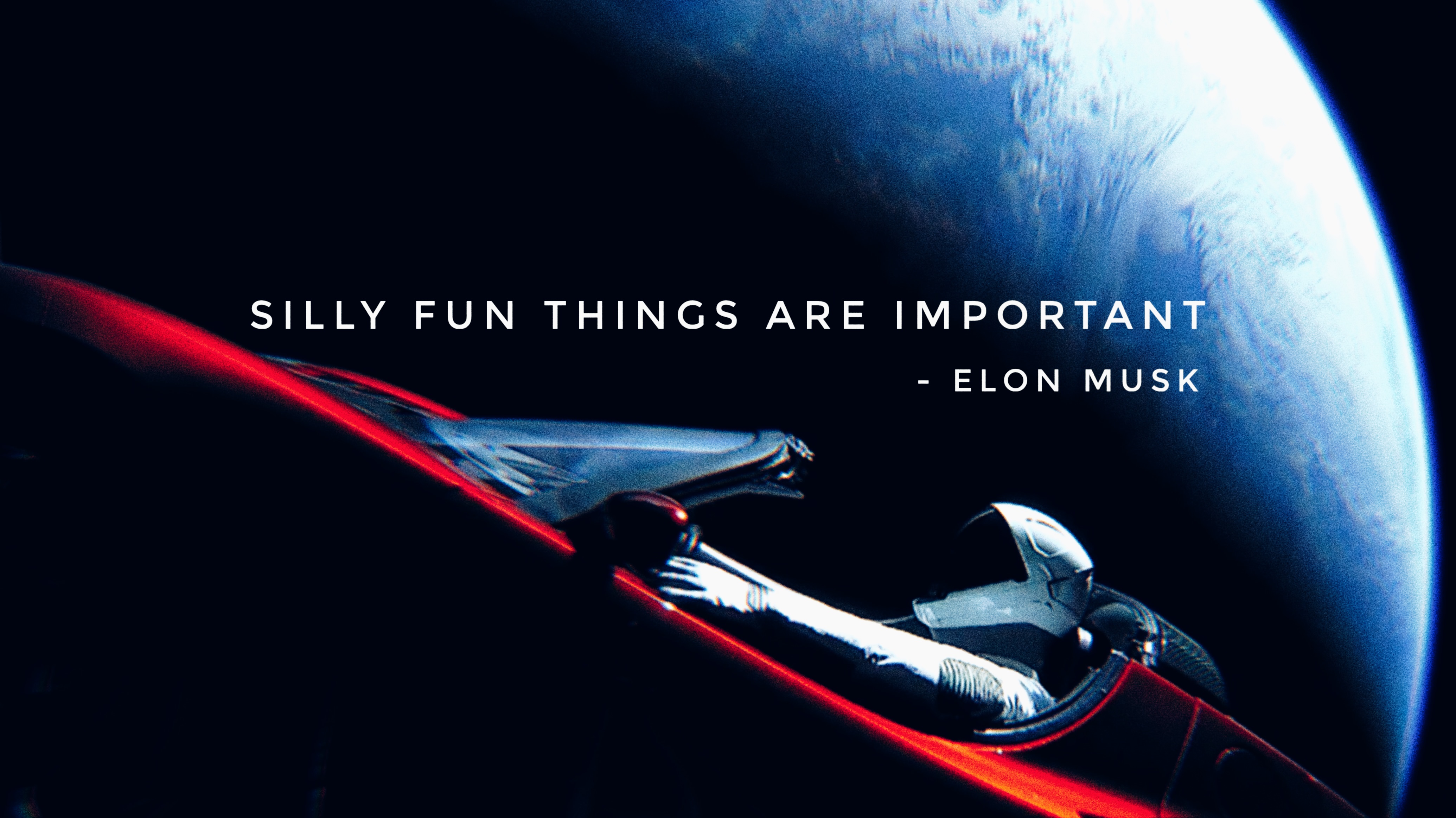 best elon musk quote - Silly Fun Things Are Important Elon Musk