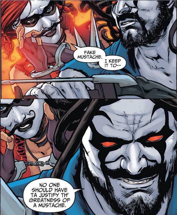 lobo harley quinn - Fake Mustache. I Keep It To No One Should Have Ta Justify Th' Greatness Of A Mustache.
