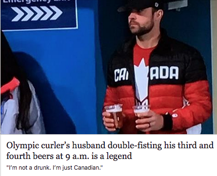 curlers husband beer - Cai Ada Olympic curler's husband doublefisting his third and fourth beers at 9 a.m. is a legend "I'm not a drunk. I'm just Canadian."