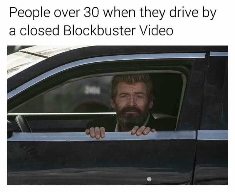 maryland jokes - People over 30 when they drive by a closed Blockbuster Video