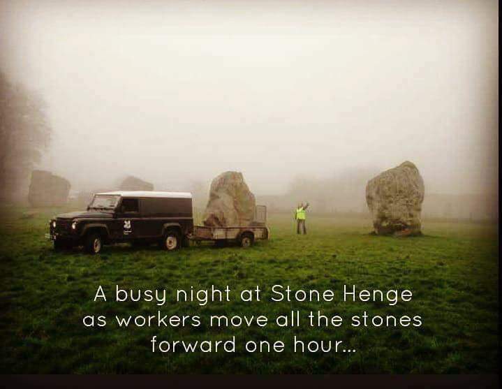 daylight savings stonehenge - A busy night at Stone Henge as workers move all the stones forward one hour...