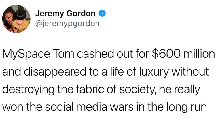 la croix jokes - Jeremy Gordon MySpace Tom cashed out for $600 million and disappeared to a life of luxury without destroying the fabric of society, he really won the social media wars in the long run