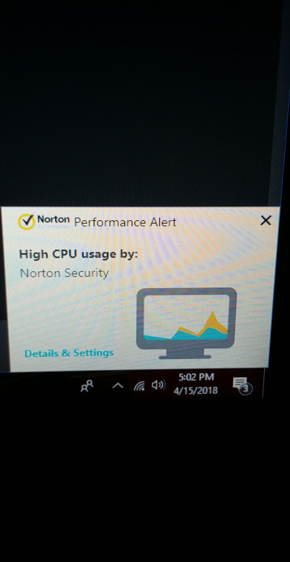 norton security memes - Norton Performance Alert High Cpu usage by Norton Security Details & Settings O ~ 4 4152018