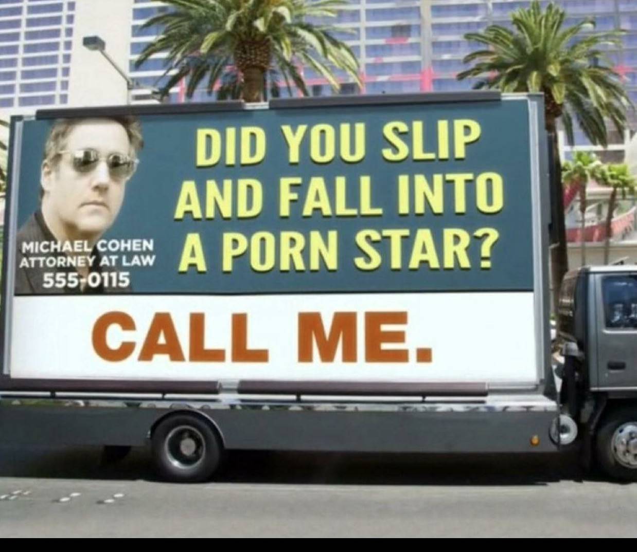 car - Iii Did You Slip And Fall Into Attorney Steam A Porn Star? Call Me. Michael Cohen Attorney At Law 5550115