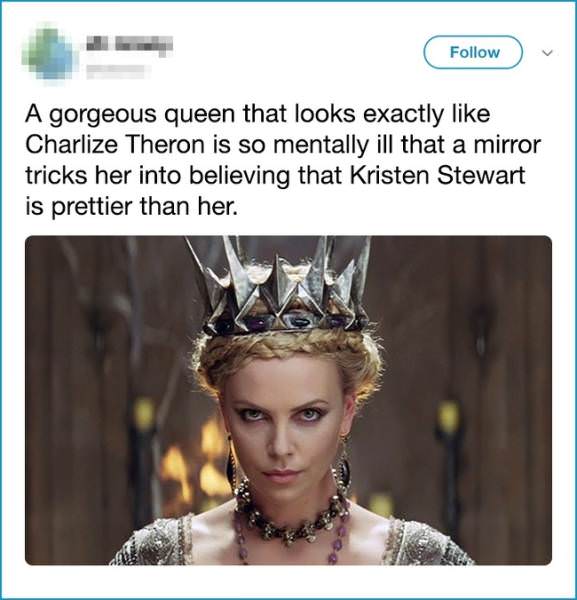 meme about the movie Snow White and the Huntsman being unrealistic