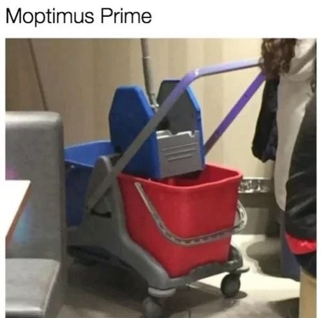 moptimus prime meme - Moptimus Prime