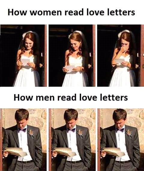 men loving women memes - How women read love letters How men read love letters