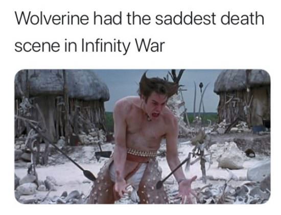 pain after leg day - Wolverine had the saddest death scene in Infinity War