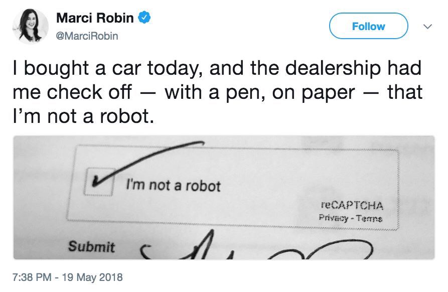 am not a robot paper - Marci Robin Robin v I bought a car today, and the dealership had me check off with a pen, on paper that I'm not a robot. I'm not a robot reCAPTCHA Privacy Tears Submit can