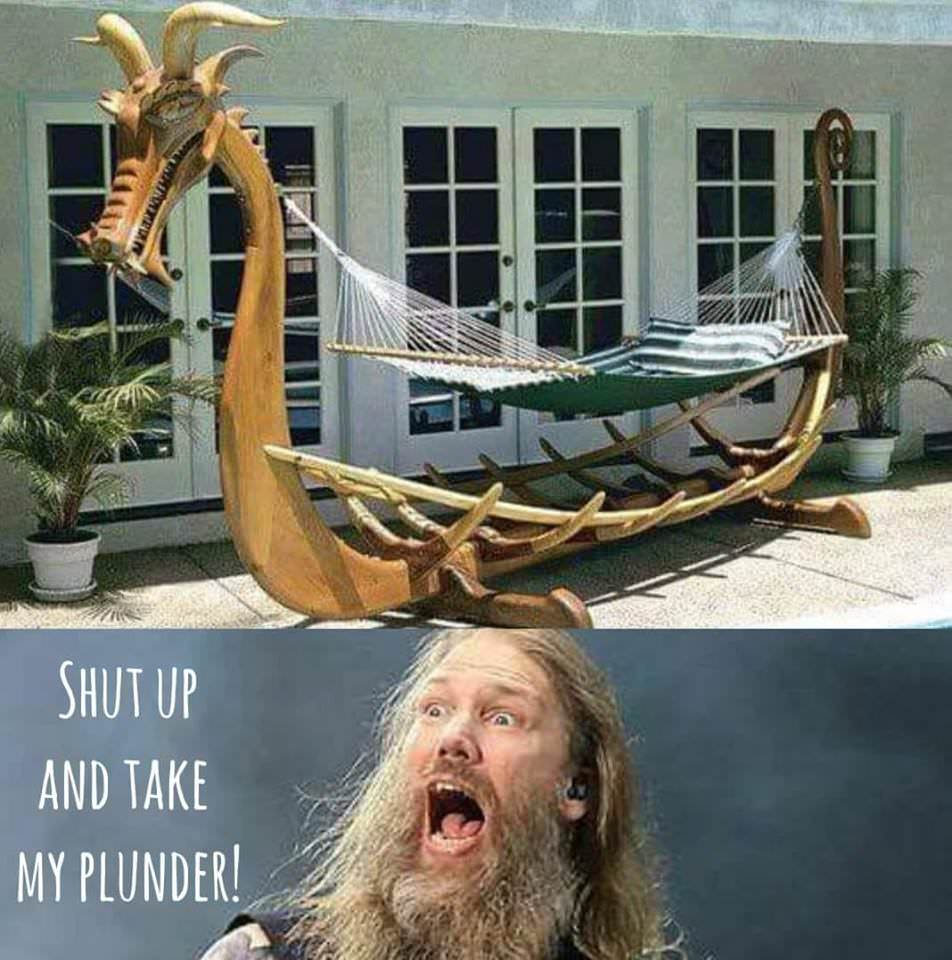 viking hammock stand - Shut Up And Take My Plunder!