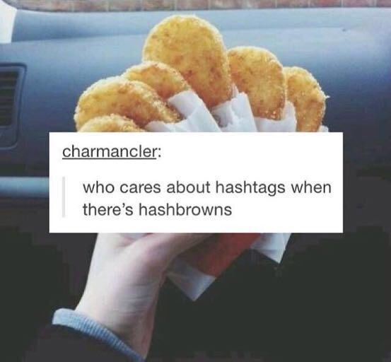 mcdonalds hash brown size - charmancler who cares about hashtags when there's hashbrowns