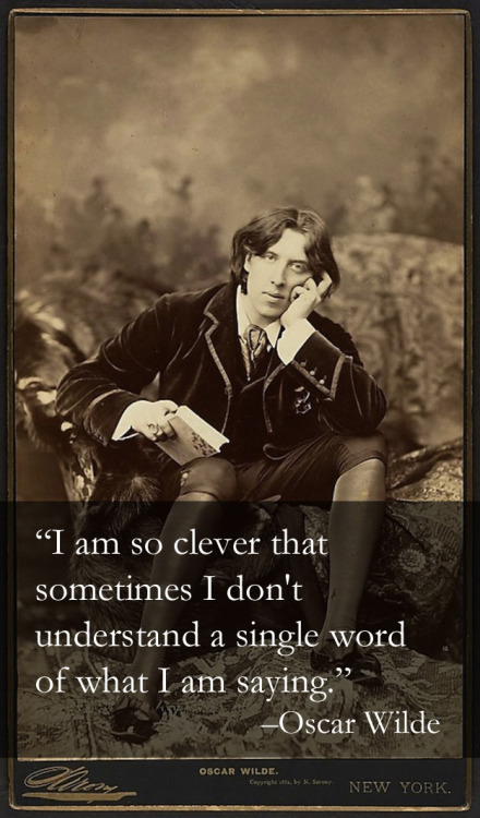 napoleon sarony oscar wilde - I am so clever that sometimes I don't understand a single word of what I am saying." Oscar Wilde Oscar Wilde Cerita man bei Ki Server New York.