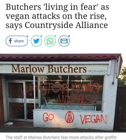 vegan graffiti - Butchers 'living in fear' as vegan attacks on the rise, says Countryside Alliance f Marlow Butchers 01233620525| Go @ Vegan The staff at Marlow Butchers fear more attacks after graffiti