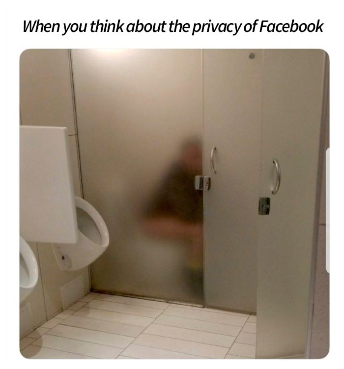 glass bathroom stall - When you think about the privacy of Facebook