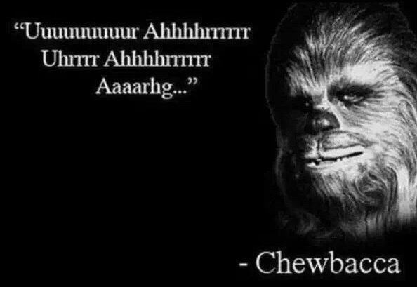 famous chewbacca quotes