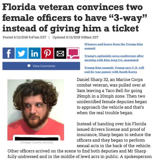 florida man meme - Florida veteran convinces two female officers to have 3way" instead of giving him a ticket Posted 6122018 am Est | Updated 6122018 am Est Winners and losers from the TrumpKim summit fy in Po Trump's optimistic news conference after meet