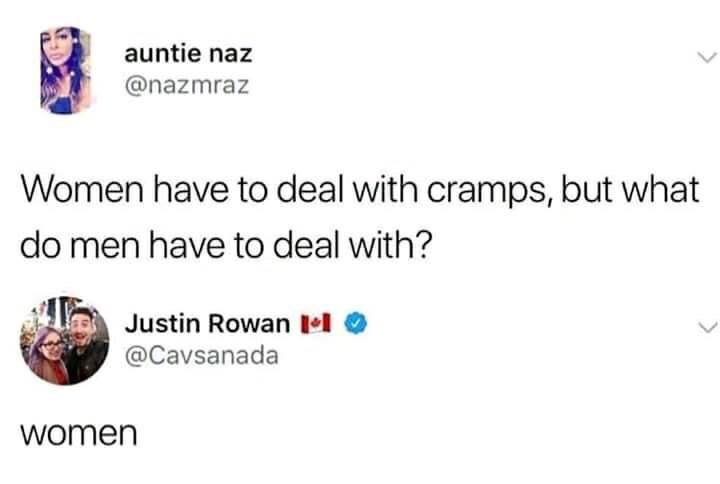 diagram - auntie naz Women have to deal with cramps, but what do men have to deal with? I Justin Rowan women