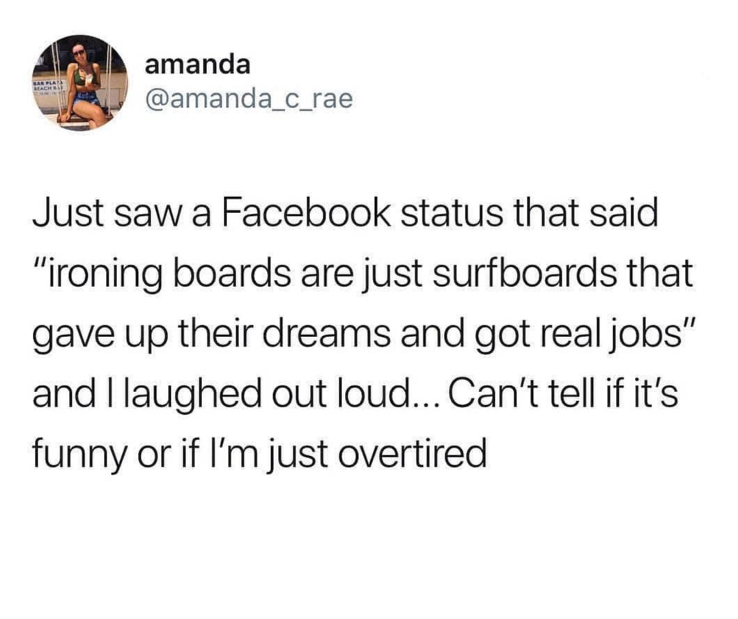 hey girl pyramid scheme meme - amanda Beachs Just saw a Facebook status that said "ironing boards are just surfboards that gave up their dreams and got real jobs" and I laughed out loud... Can't tell if it's funny or if I'm just overtired