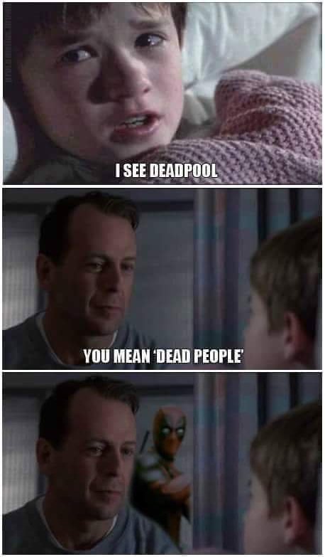 see deadpool - I See Deadpool You Mean 'Dead People