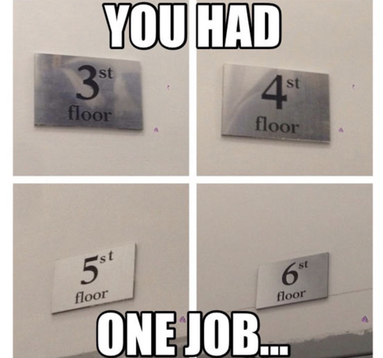you had one job meme of naming floors