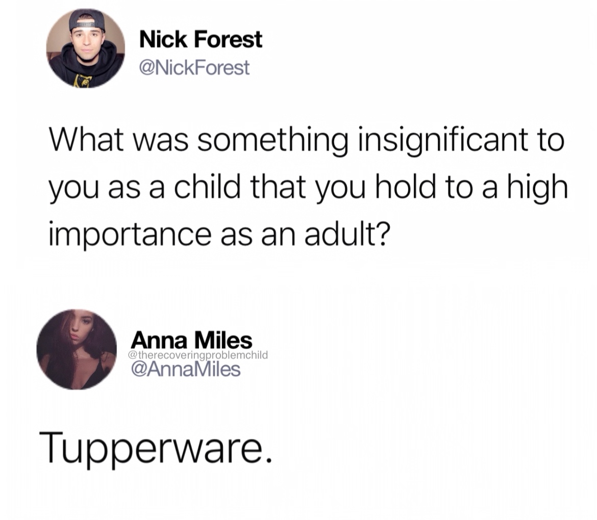 childhood meme about tupperware