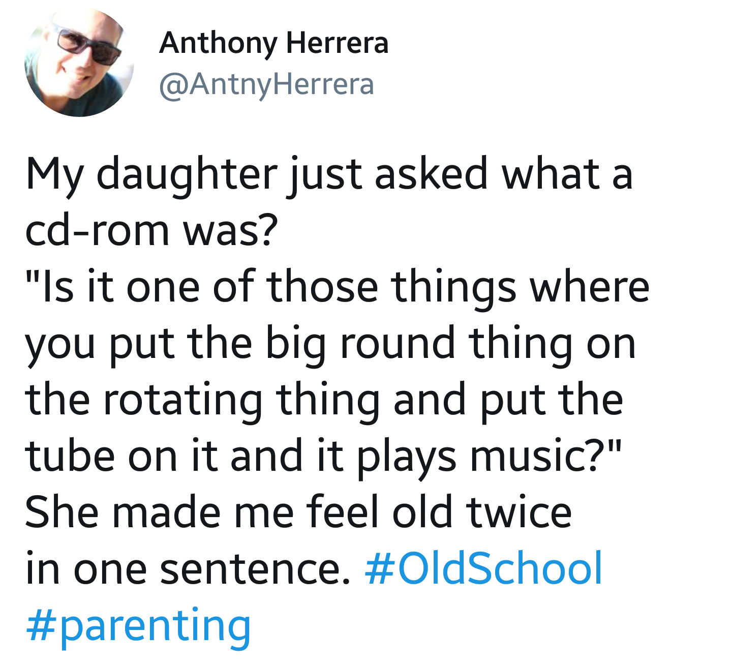 funny meme of man who's daughter asked him what a CD rom was