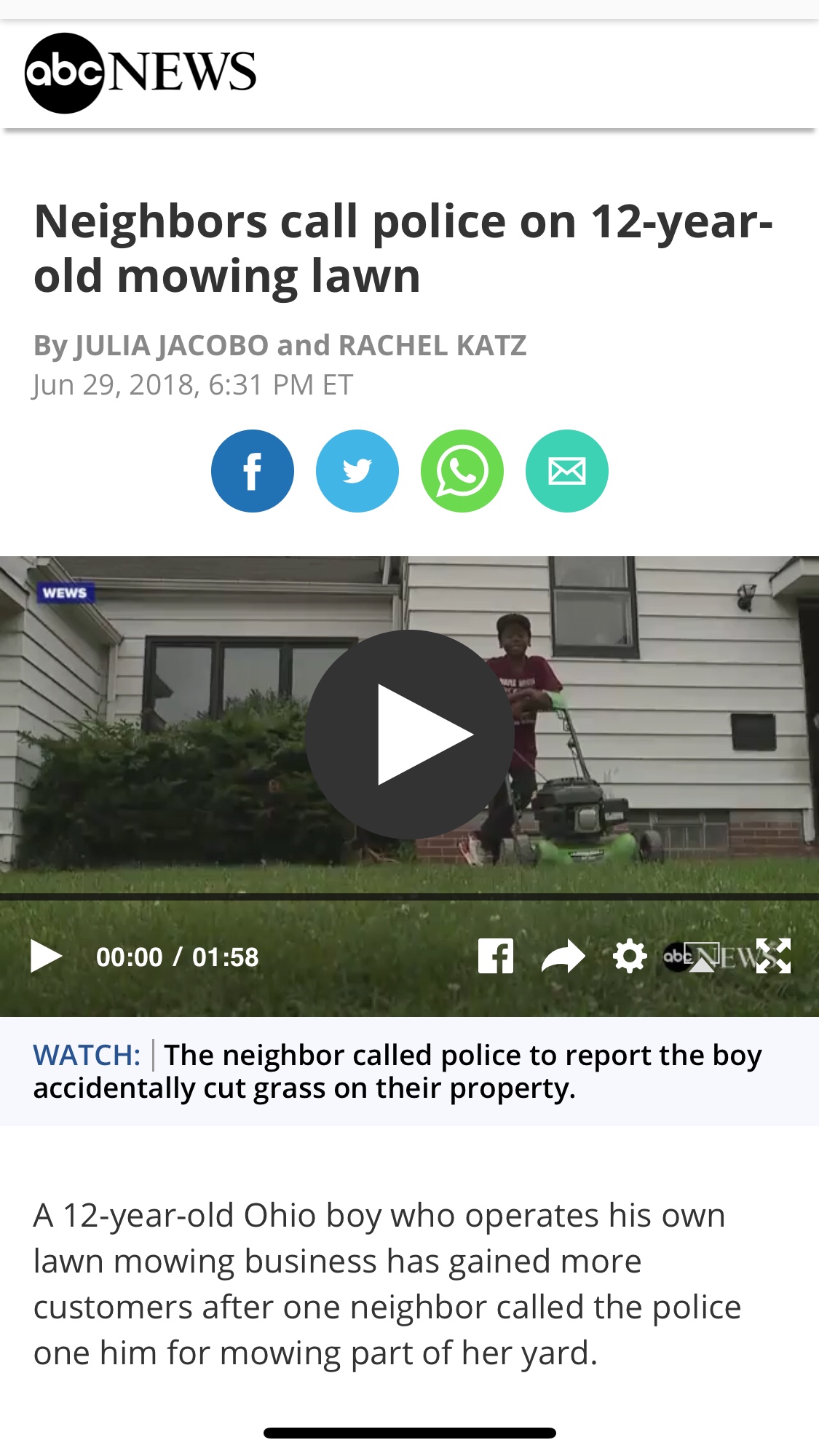 abc news - abc News Neighbors call police on 12year old mowing lawn By Julia Jacobo and Rachel Katz , Et Wews Watch The neighbor called police to report the boy accidentally cut grass on their property. A 12yearold Ohio boy who operates his own lawn mowin
