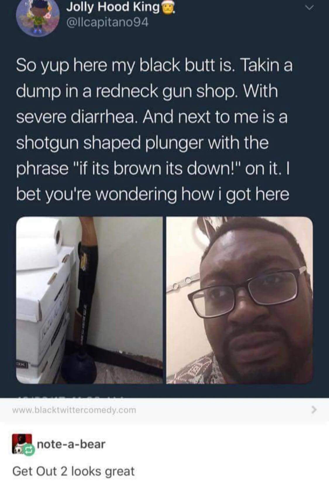 if its brown its down meme - Jolly Hood King e. So yup here my black butt is. Takin a dump in a redneck gun shop. With severe diarrhea. And next to me is a shotgun shaped plunger with the phrase "if its brown its down!" on it. I bet you're wondering how i