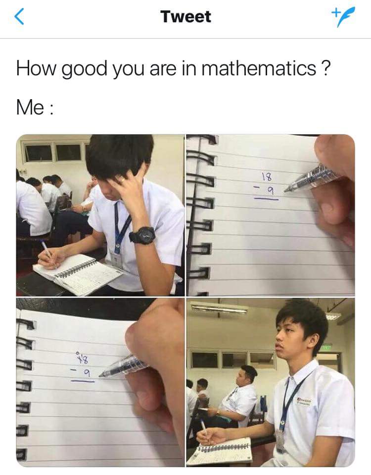 good are you in mathematics - Tweet How good you are in mathematics? Me