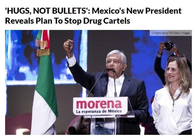presentation - 'Hugs, Not Bullets' Mexico's New President Reveals Plan To Stop Drug Cartels Vincent lorePGetty Images morena La esperanza de Mxico