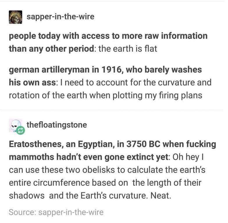 Level of measurement - sapperinthewire people today with access to more raw information than any other period the earth is flat german artilleryman in 1916, who barely washes his own ass I need to account for the curvature and rotation of the earth when p