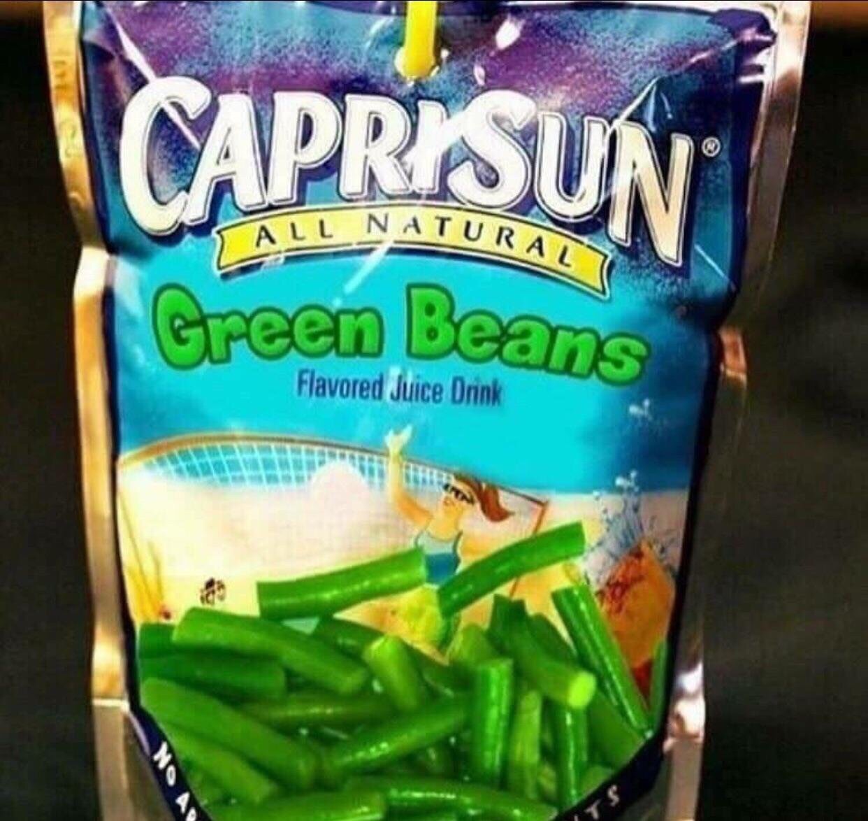 green beans funny - Caprisun Natura Green Beans Flavored Juice Drink