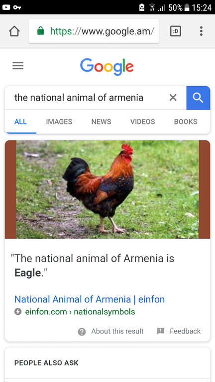 1 50% E O Google the national animal of armenia x al All Images News Videos Books "The national animal of Armenia is Eagle." National Animal of Armenia | einfon einfon.com > nationalsymbols About this result Feedback People Also Ask