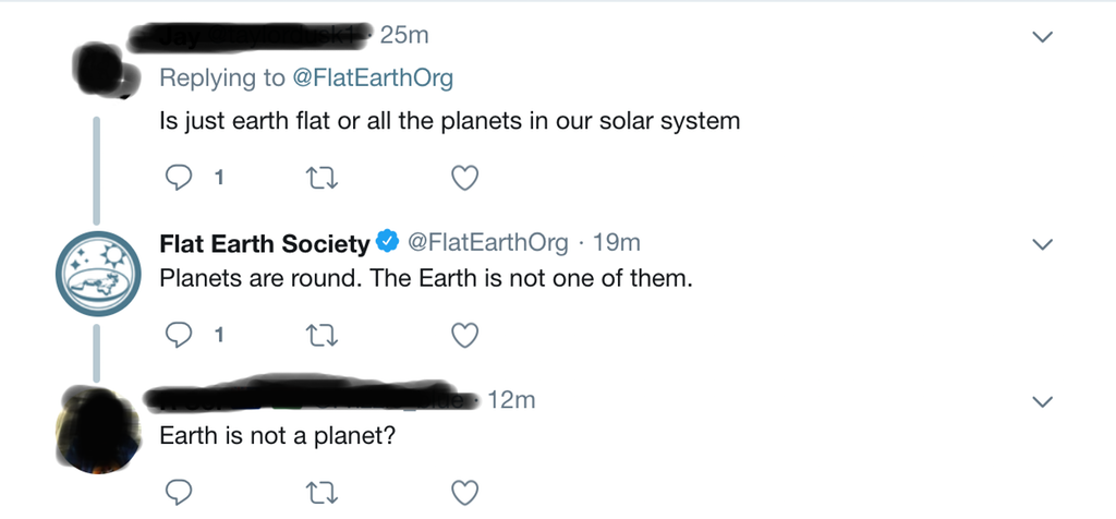 flat earth society earth is not a planet - 25m Is just earth flat or all the planets in our solar system 21 22 Flat Earth Society Org 19m Planets are round. The Earth is not one of them. 91 12m Earth is not a planet?