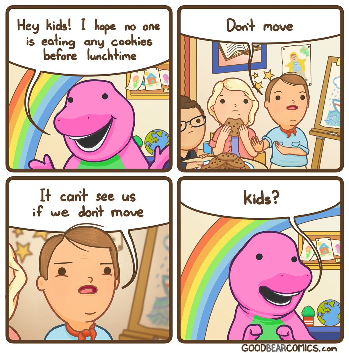 memes - barney can t see us if we don t move - Don't move Hey kids! I hope no one is eating any cookies before lunchtime It can't see us if we don't move kids? Goodbearcomics.com