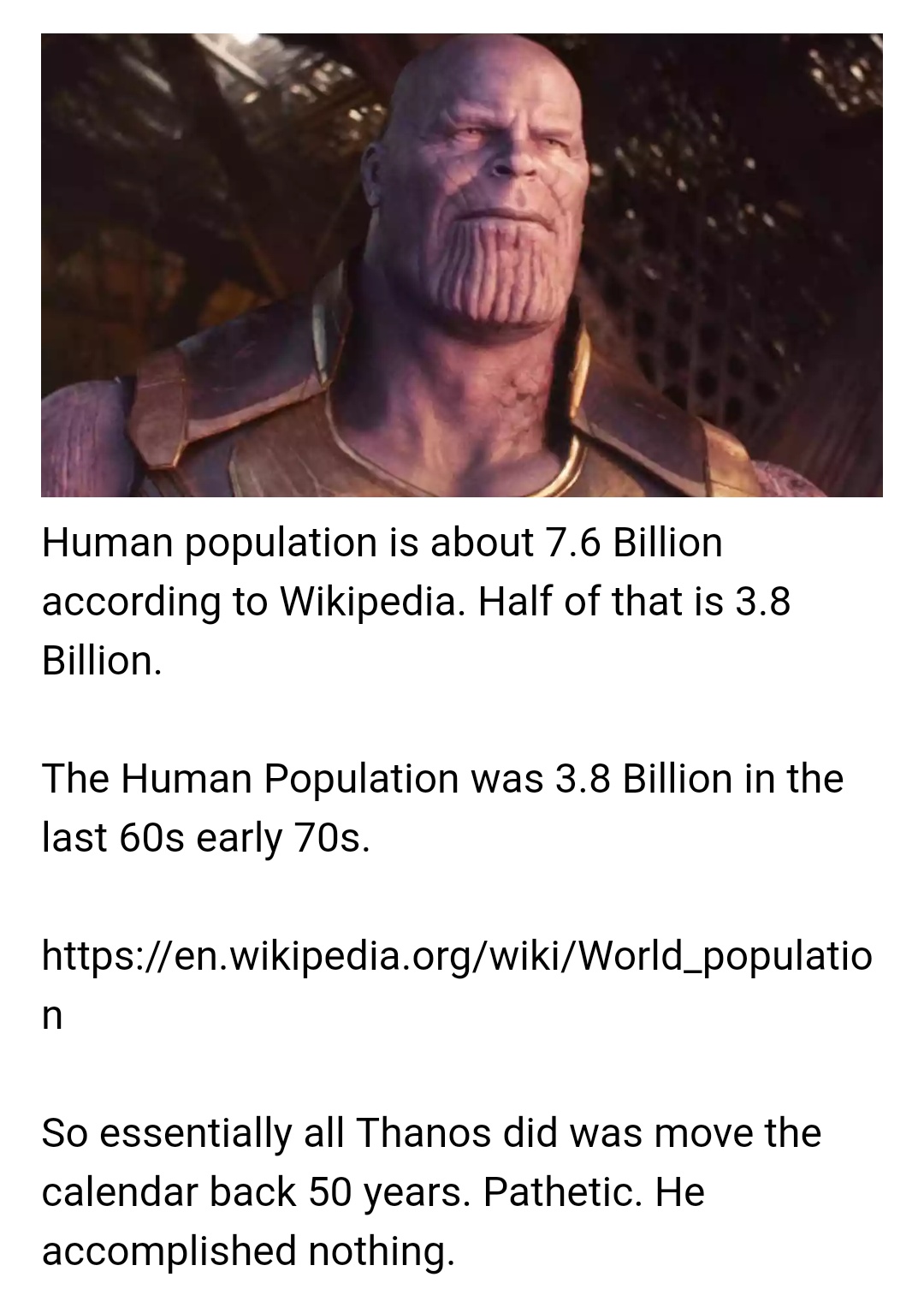 Breakdown by numbers of how Thanos barely put the population back any more than 50 years