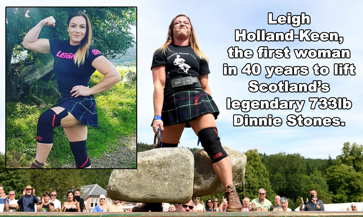 leigh holland keen dinnie stones - Leigh HollandKeen, the first woman in 40 years to lift Scotlands legendary 7331b Dinnie Stones.