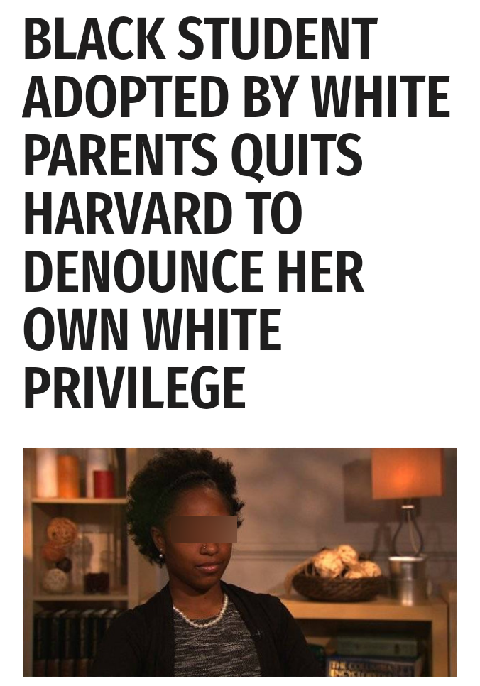 human behavior - Black Student Adopted By White Parents Quits Harvard To Denounce Her Own White Privilege