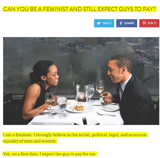Cringeworthy feminist saying that everyone is equal but men should pay on dates