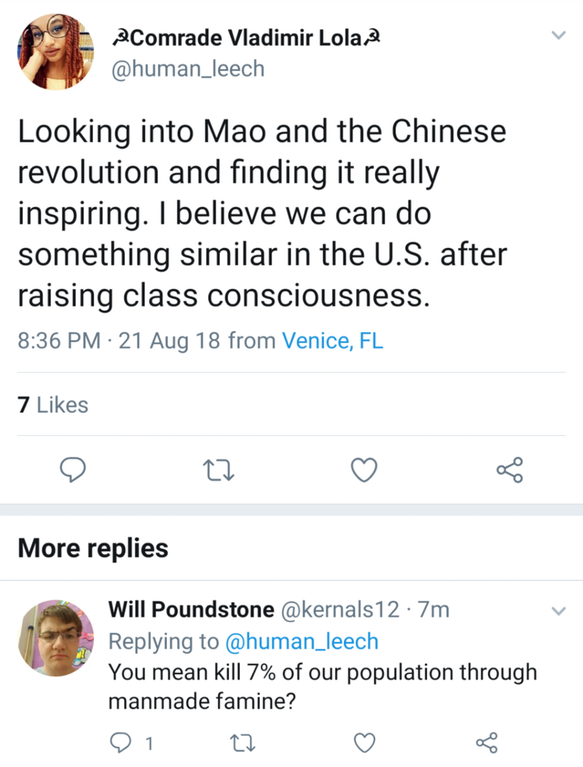 Social Justice Warrior that suggests Mao style implementation of socialism, which basically killed 7 million people