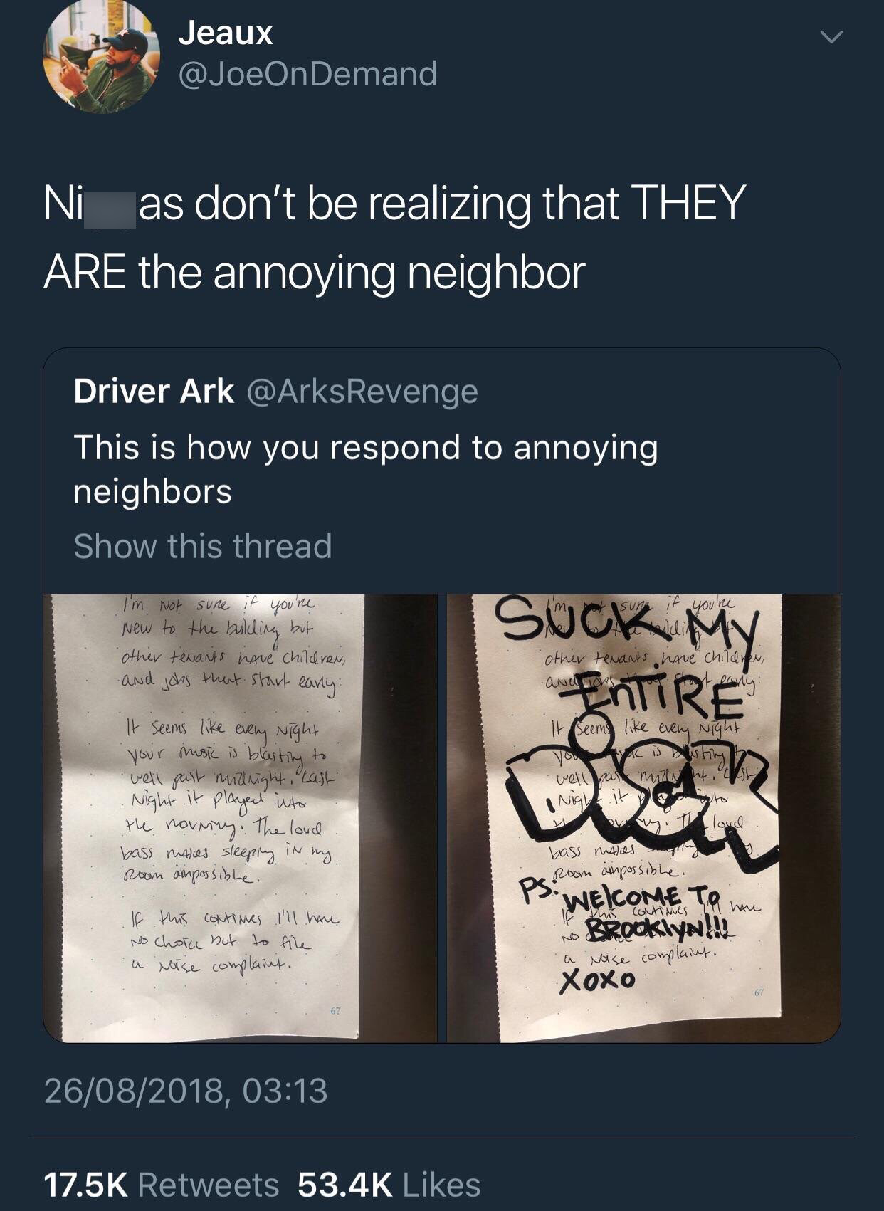 memes about annoying neighbor - Jeaux Ni as don't be realizing that They Are the annoying neighbor Driver Ark Revenge This is how you respond to annoying neighbors Show this thread ht at de Suck My Entire Mo June 01 Wir V y The Al Ol P. We corte To How le