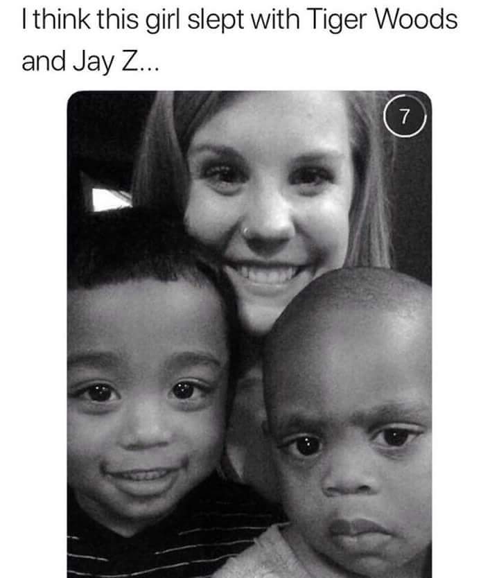 girl looks like she birthed kid for Tiger Wood and Jay Z