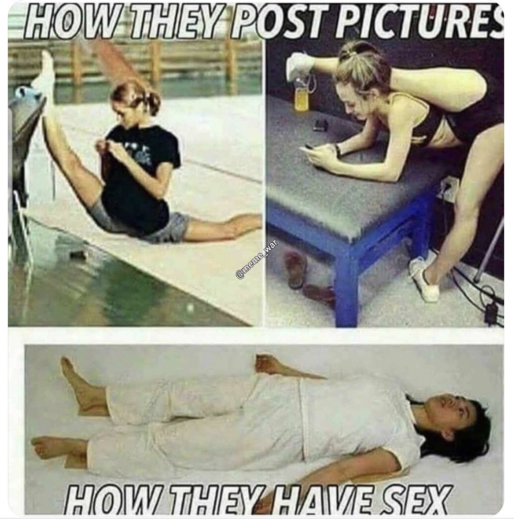 memes - irina tchachina - How They Post Pictures How They Have Sex